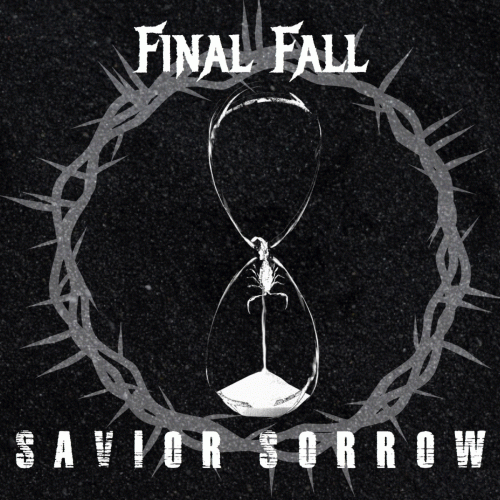 Final Fall (USA) : Savior Sorrow